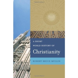 A Short World History of Christianity