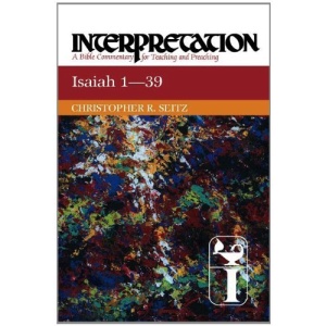 Isaiah 1-39 Interpretation