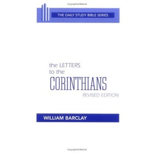 The Letters to the Corinthians (Daily Study Bible (Westminster Paperback))