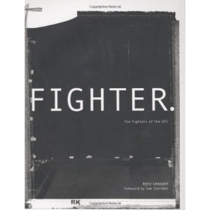 Fighter: The Fighters of the UFC