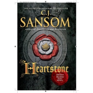 Heartstone (Matthew Shardlake Tudor Mysteries)