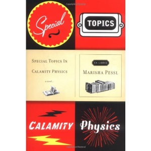 Special Topics in Calamity Physics