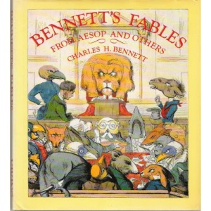 Bennett's Fables from Aesop and Others Translated into Human Nature