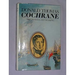 Cochrane: Britannia's Last Sea-King