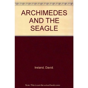 Archimedes and the Seagle
