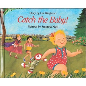 Catch the Baby (Viking Kestrel Picture Books)
