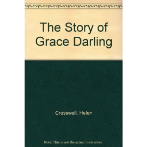 The Story of Grace Darling