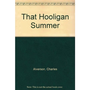 That Hooligan Summer