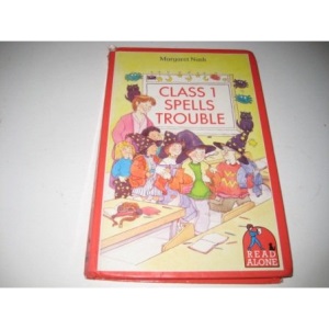 Class 1 Spells Trouble (Read Alone S.)