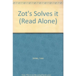 Zot Solves it (Read Alone)
