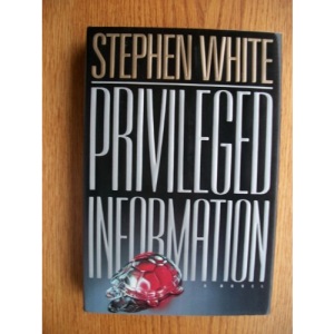 White Stephen W. : Privileged Information