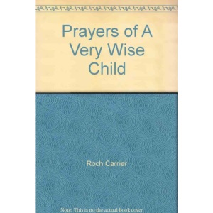 Prayers of A Very Wise Child