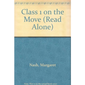 Class 1 on the Move (Read Alone)