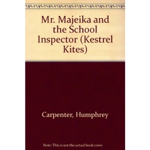 Mr. Majeika and the School Inspector (Kestrel Kites)