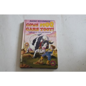 Cows Moo, Cars Toot: Poems About Town and Country (A flip book)