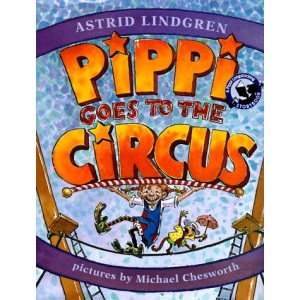 Pippi Goes to the Circus (Pippi Longstocking Storybook)