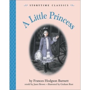 A Little Princess (Storytime Classics)