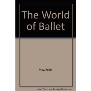 The World of Ballet