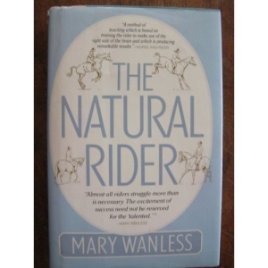 The Natural Rider: A Right-Brain Approach to Riding