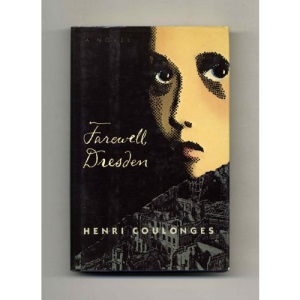Farewell, Dresden: A Novel