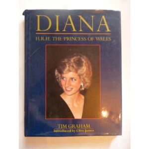 Diana: H.R.H. the Princess of Wales
