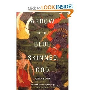 Arrow of the Blue-skinned God: Retracing the Ramayana Through India