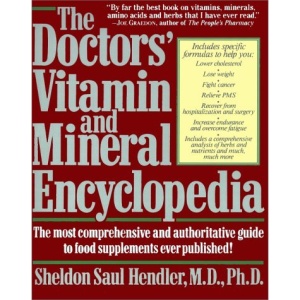 The Doctors' Vitamin and Mineral Encyclopedia