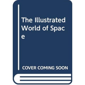 The Illustrated World of Space