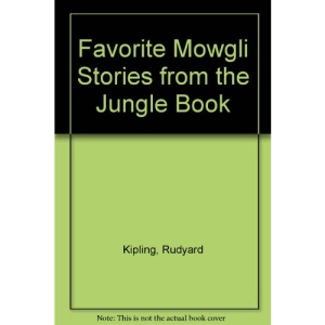 Favorite Mowgli Stories from the Jungle Book