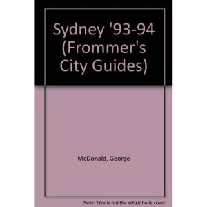 Sydney '93-94 (Frommer's City Guides)