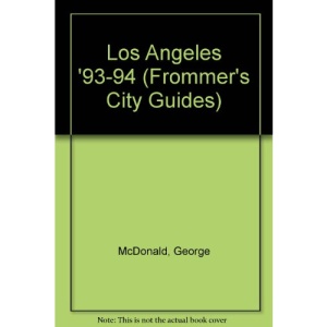 Los Angeles '93-94 (Frommer's City Guides)