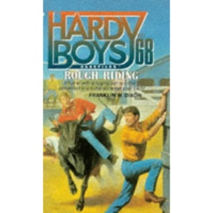Rough Riding (Hardy Boys Casefiles)