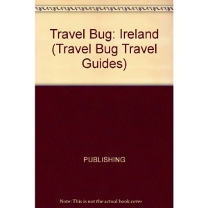 Travel Bug: Ireland (Travel Bug Travel Guides)