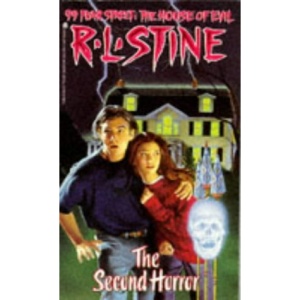 Second Horror (99 Fear Street: The House of Evil)