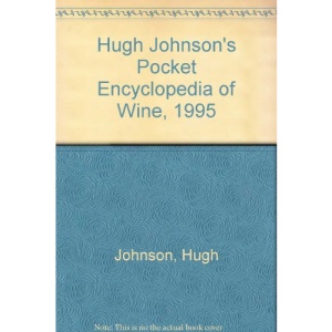 Hugh Johnson's Pocket Encyclopedia of Wine, 1995