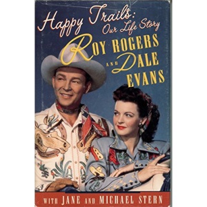 Happy Trails: Our Life Story
