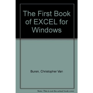 The First Book of EXCEL for Windows