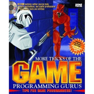 More Tricks of the Game Programming Gurus
