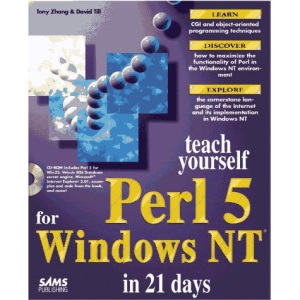 Sams Teach Yourself Perl 5 for Windows NT in 21 Days (Sams Teach Yourself S.)
