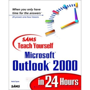 Sams Teach Yourself Microsoft Outlook 2000 in 24 Hours