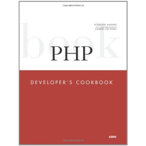 PHP Developer's Cookbook (Developer's Library)
