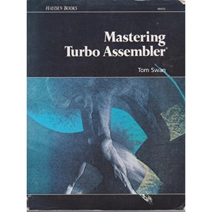 Mastering Turbo Assembler
