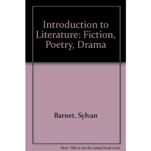 Introduction to Literature: Fiction, Poetry, Drama