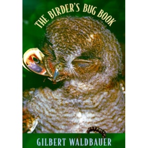 The Birder's Bug Book