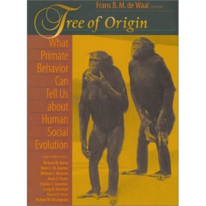 Tree of Origin: What Primate Behavior Can Tell Us About Human Social Evolution
