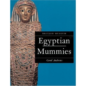 Egyptian Mummies (British Museum Paperbacks)