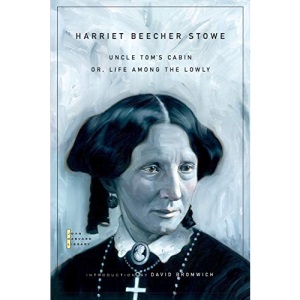 Uncle Tom's Cabin: or, Life Among the Lowly (John Harvard Library) (The John Harvard Library)
