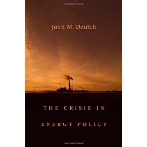 The Crisis in Energy Policy (The Godkin Lectures on the Essentials of Free Government & the Duties of the Citizen)