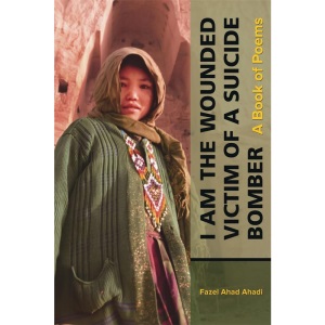 I Am the Wounded Victim of a Suicide Bomber (Mizan Series)