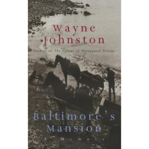 Baltimore's Mansion: A Memoir